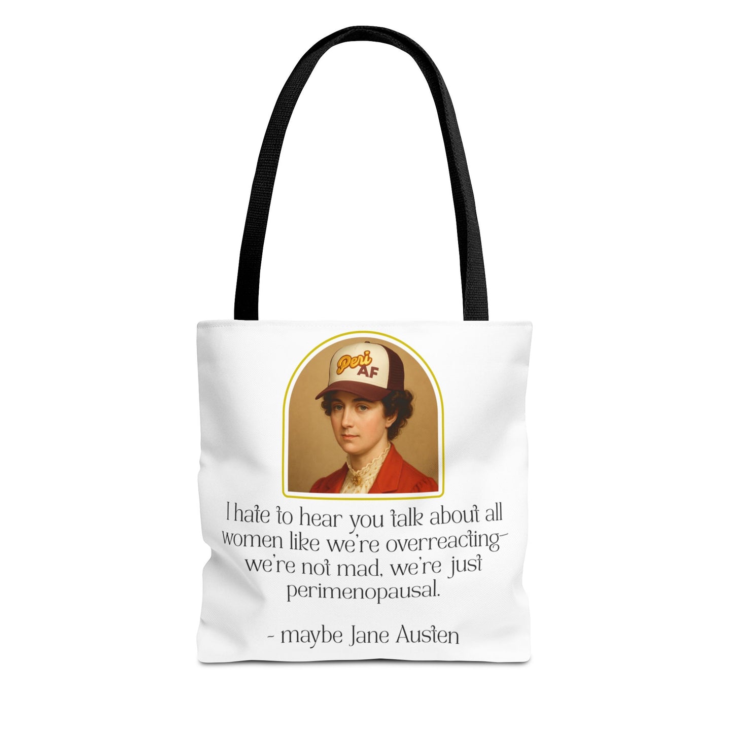 Sassy Tote Bag - 'Perimenopausal' Design for Strong Women