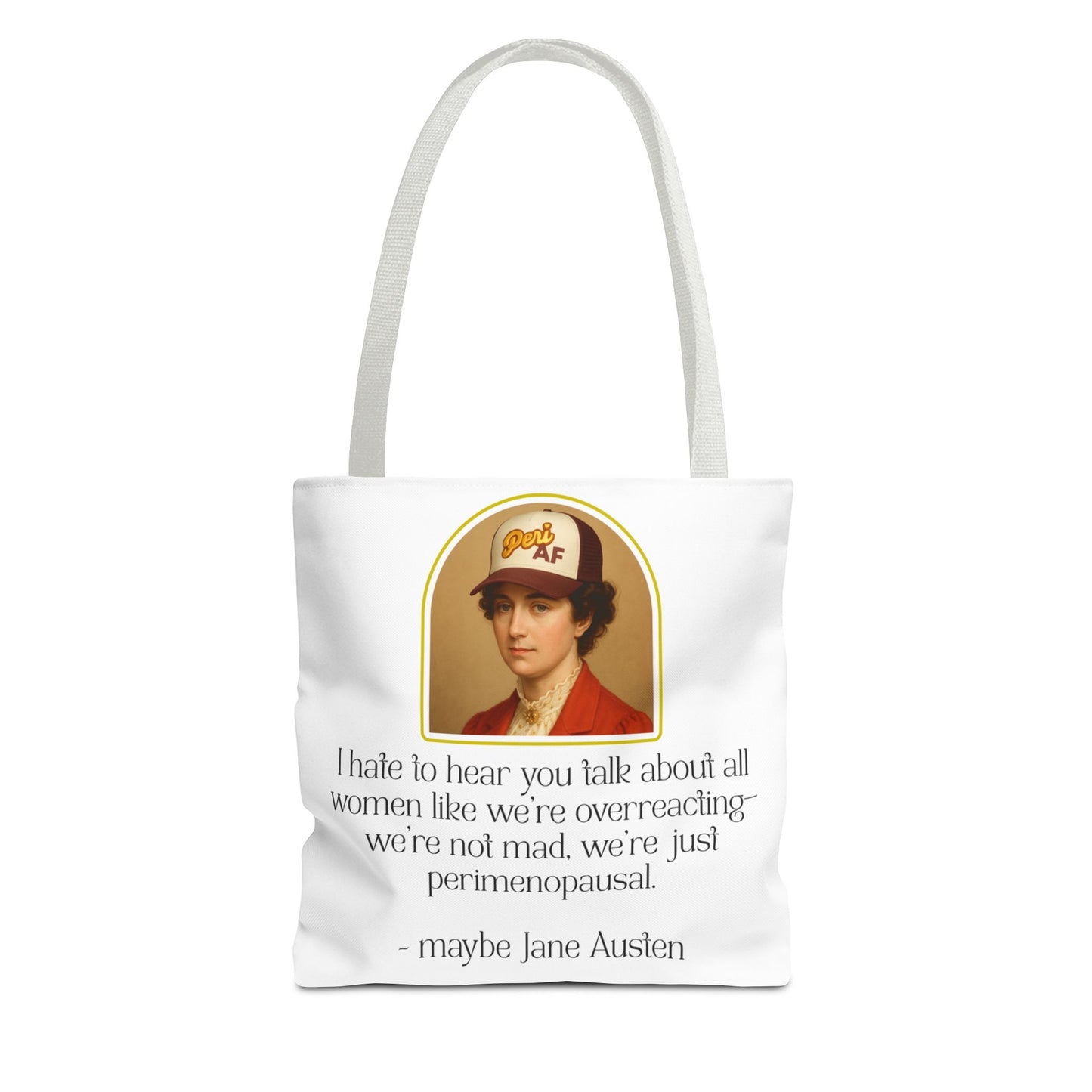 Sassy Tote Bag - 'Perimenopausal' Design for Strong Women