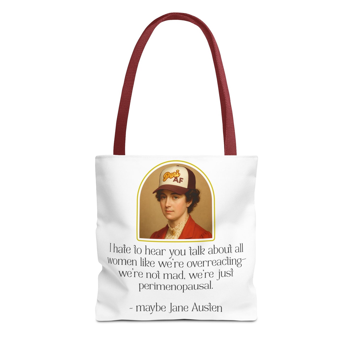 Sassy Tote Bag - 'Perimenopausal' Design for Strong Women