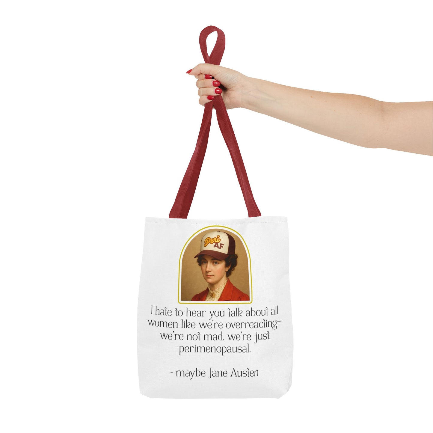 Sassy Tote Bag - 'Perimenopausal' Design for Strong Women
