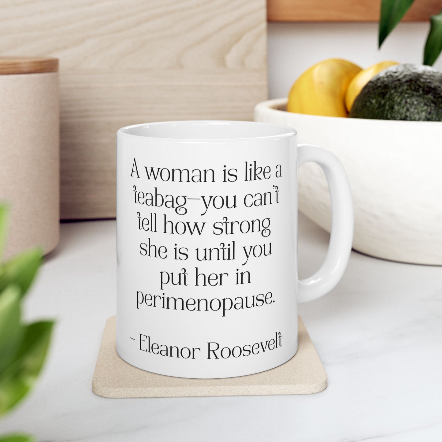 ☕ “Teabag Truth” Mug – Perimenopause Edition