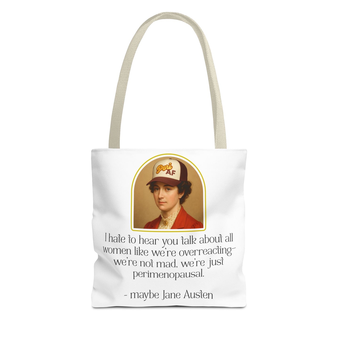Sassy Tote Bag - 'Perimenopausal' Design for Strong Women